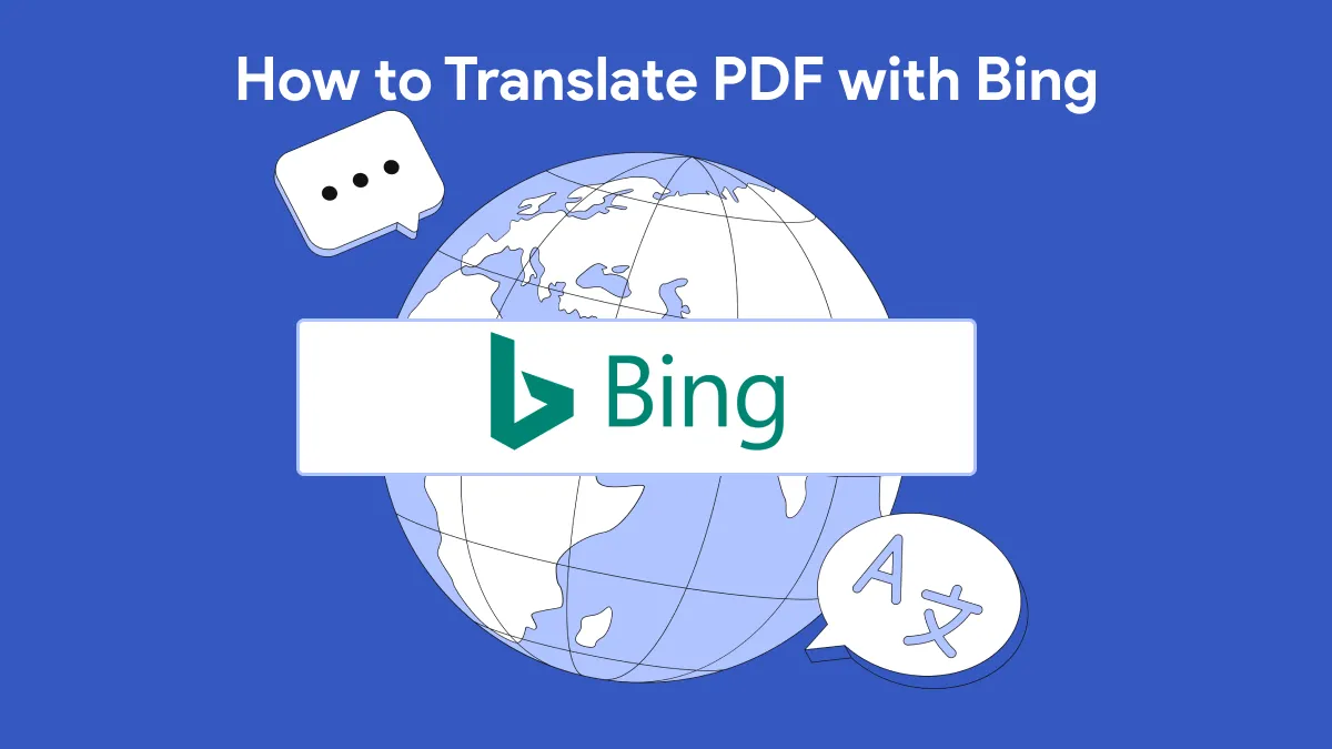 [Full Guide] How to Use Bing to Translate a PDF?