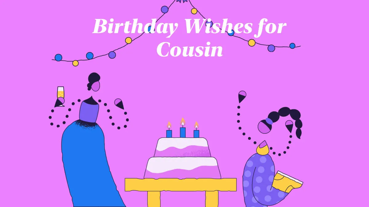 60 Short Birthday Wishes for Cousin Girl and Male