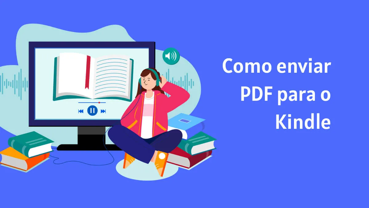 Três Maneiras Simples de Como enviar PDF para o Kindle