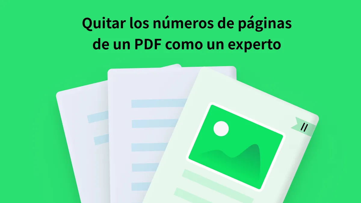 ¿Cómo quitar los números de páginas de un PDF como un experto? Paso a paso