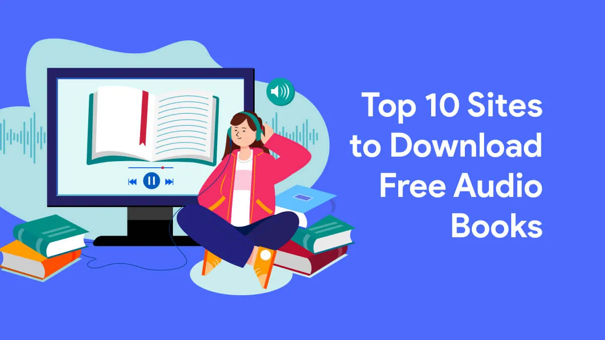 Discover Top 10 Sites to Download Free Audio Books for Easy Content Consumption