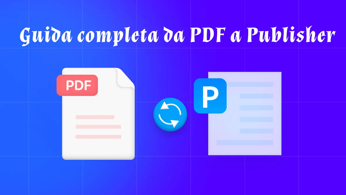 Guida completa da PDF a Publisher
