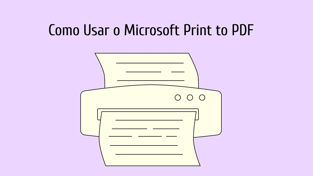 Como Usar o Microsoft Print to PDF no Word /Excel/PPT (Windows 11 e 10 e 7)