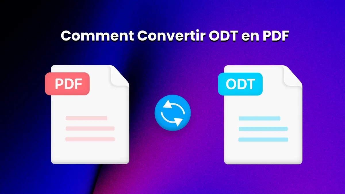 4 façons de convertir ODT en PDF facilement - Guide étape par étape