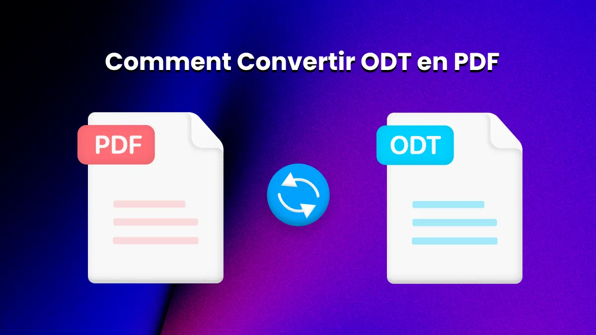 4 façons de convertir ODT en PDF facilement - Guide complet