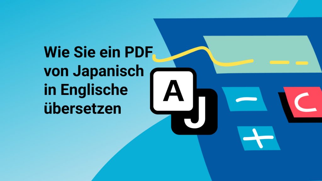 Wie Sie PDF von Japanisch in Englisch übersetzen? UPDF