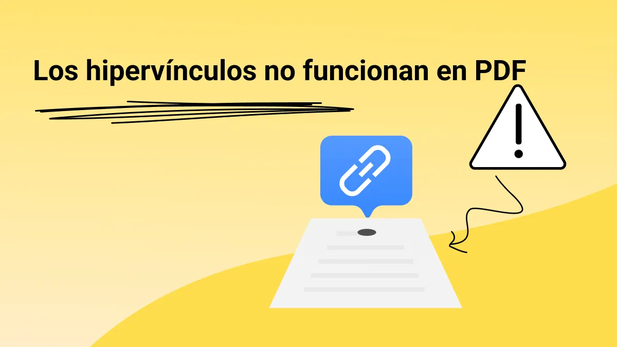 ¿Los hipervínculos no funcionan en PDF? Soluciones fáciles y rápidas