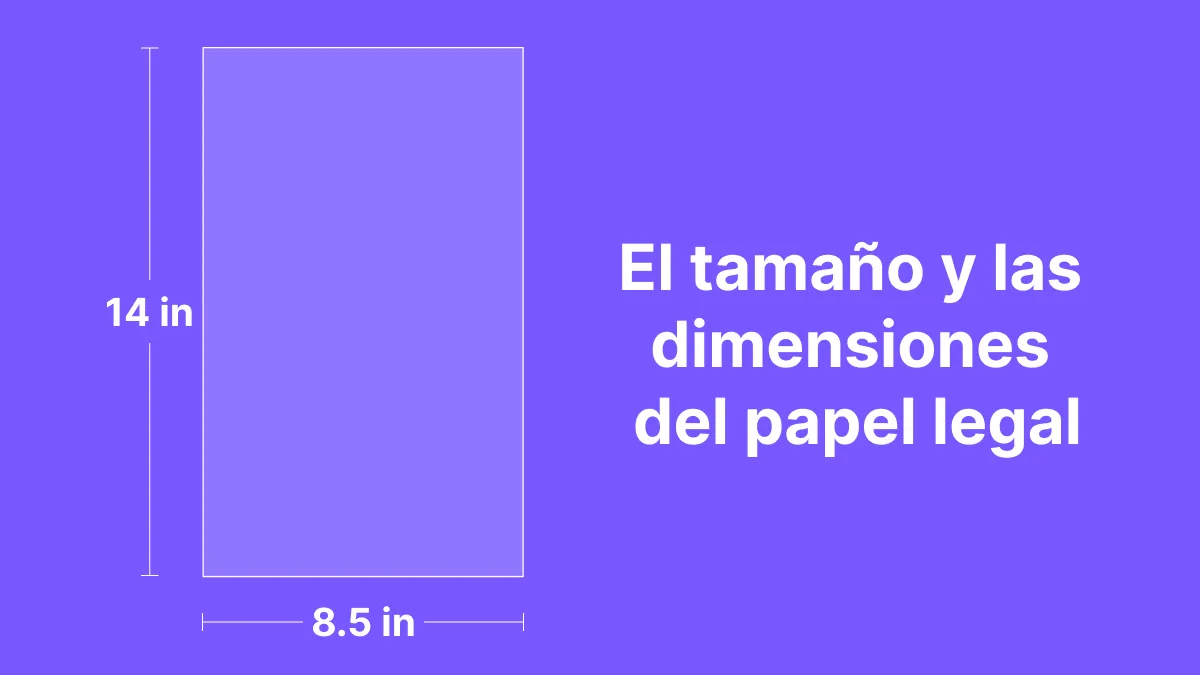 Cuáles son el tamaño y las dimensiones del papel legal en 2024