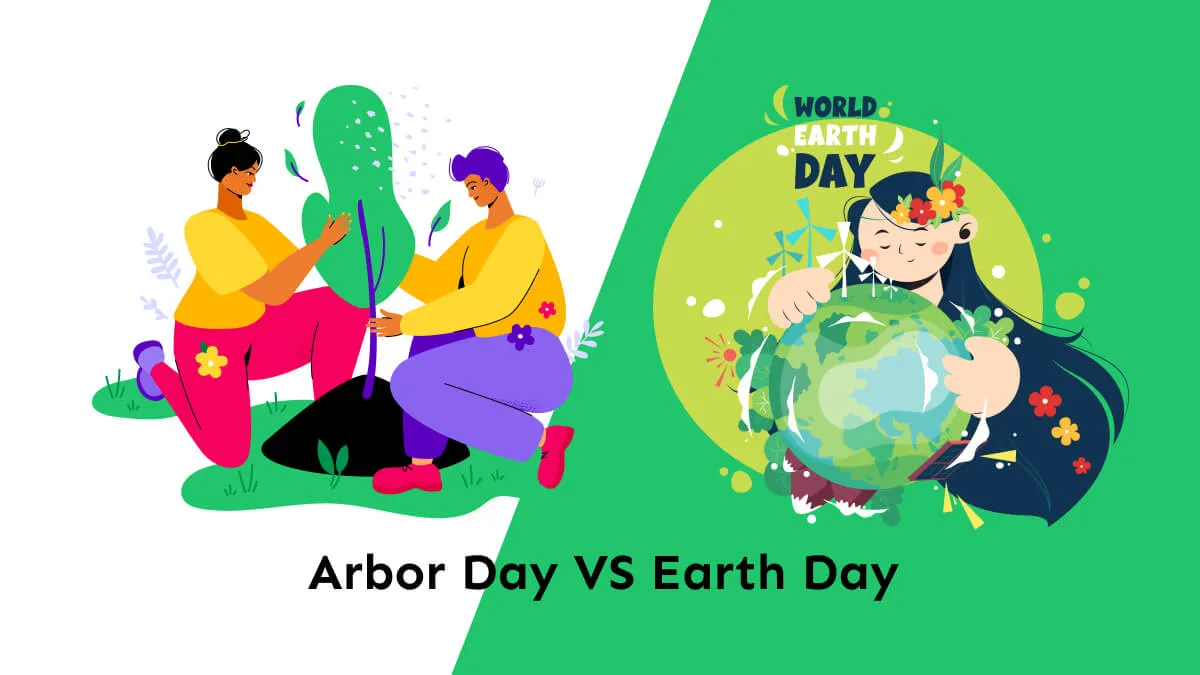 Arbor Day vs. Earth Day: Side-by-Side Comparison