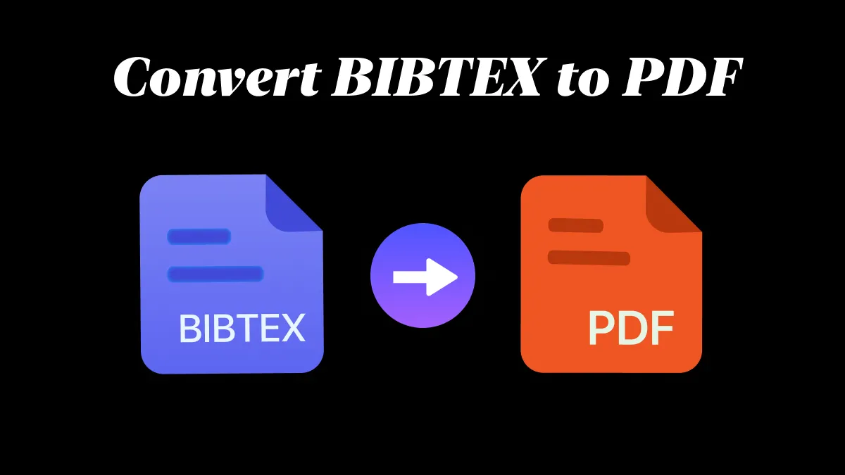 5 Free BibTeX to PDF Converters Online: Our Top Picks