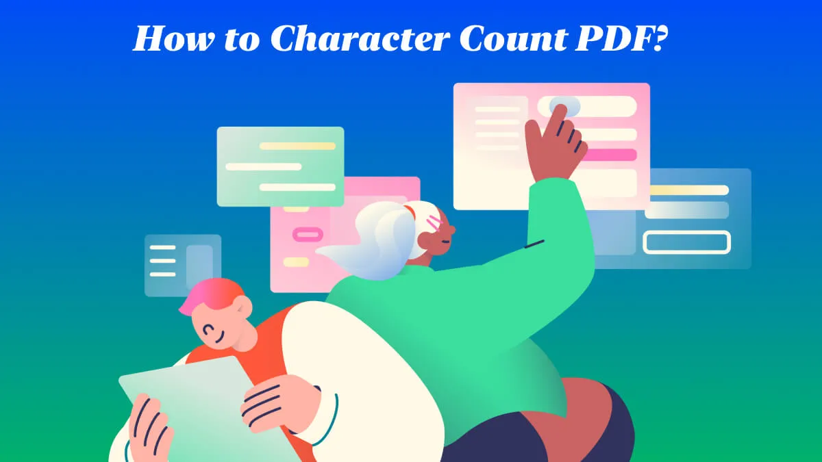 How to Character Count PDF? (6 Effective Ways)
