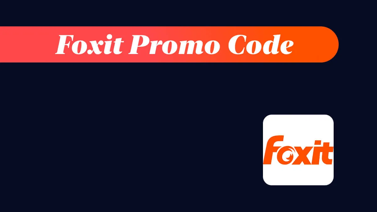 Top 10 Websites That Offer Up to 50% Off on Foxit Software Promo Code
