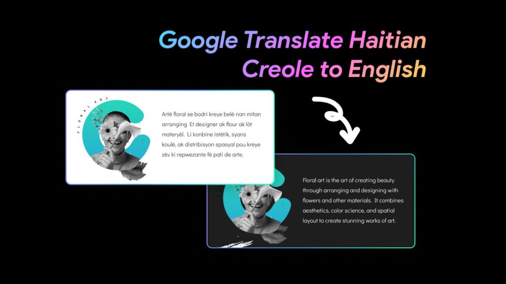 Can Google Translate Haitian Creole to English? UPDF