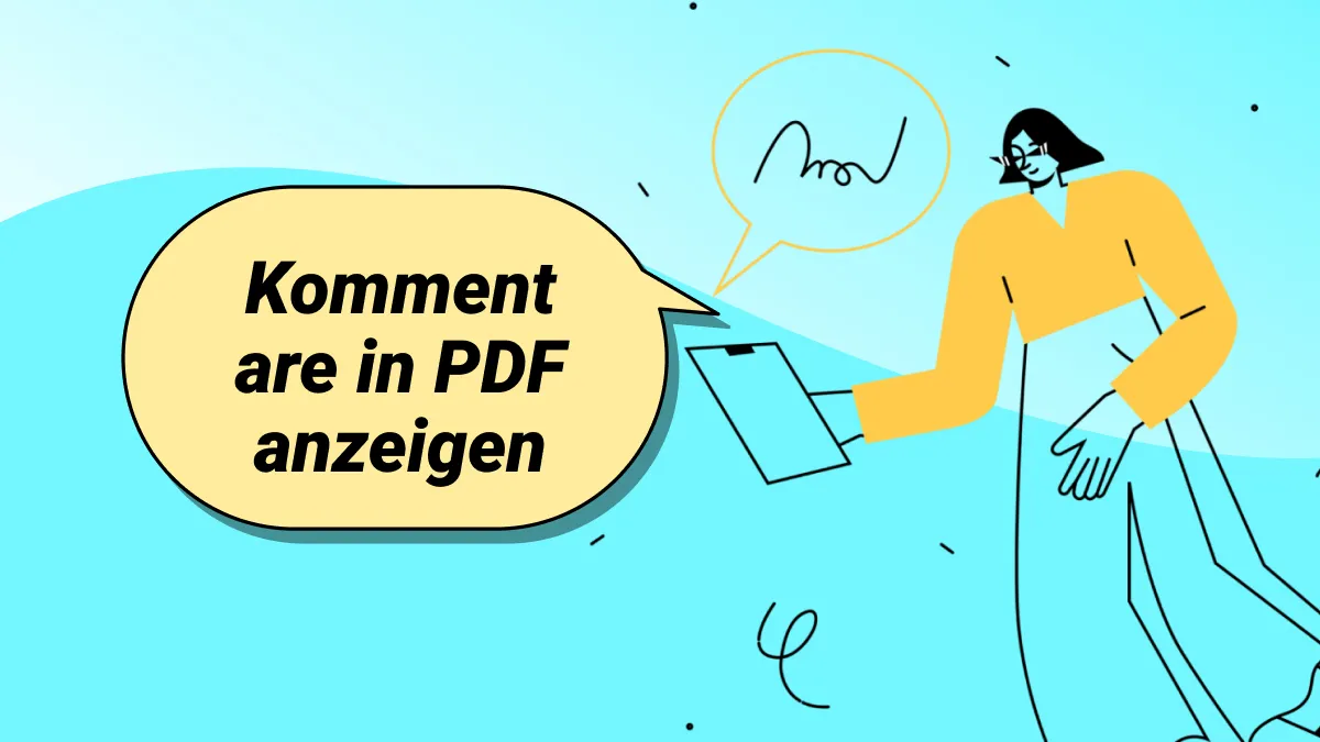 Wie Sie Kommentare in PDF anzeigen können - 5 wirksame Methoden