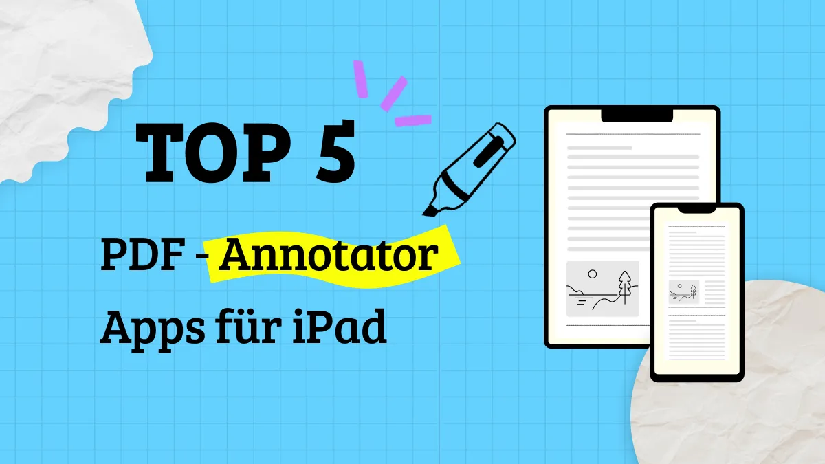 Die 5 besten PDF-Annotator-Apps für iPad und iPhone  (iOS 17 unterstützt)