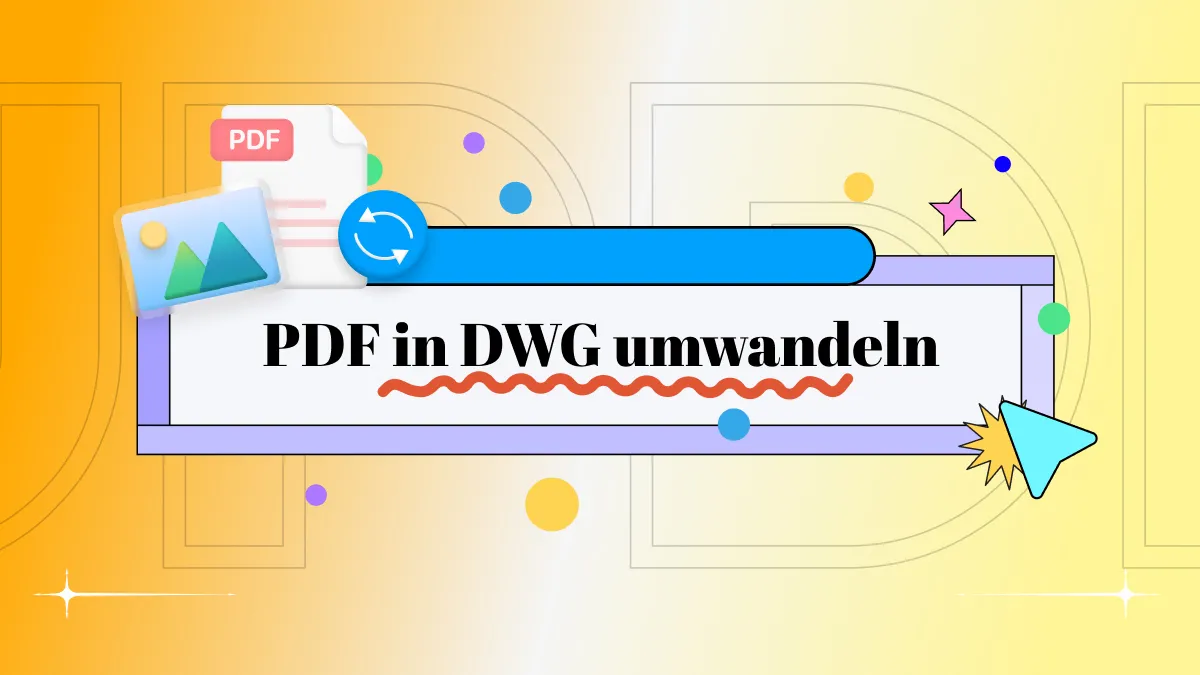 5 kostenlose Möglichkeiten zum Umwandeln von PDF in DWG
