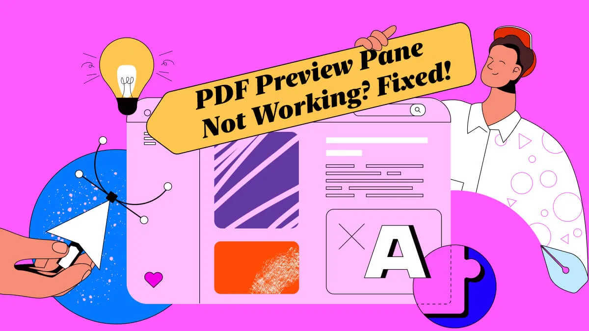 9 Effective Ways to Fix PDF Preview Pane Not Working in Windows 10/11 File Explorer