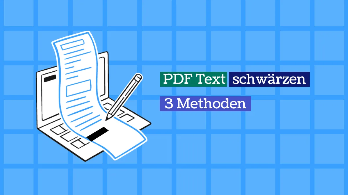 Kurzanleitung: Wie Sie PDF Text schwärzen können