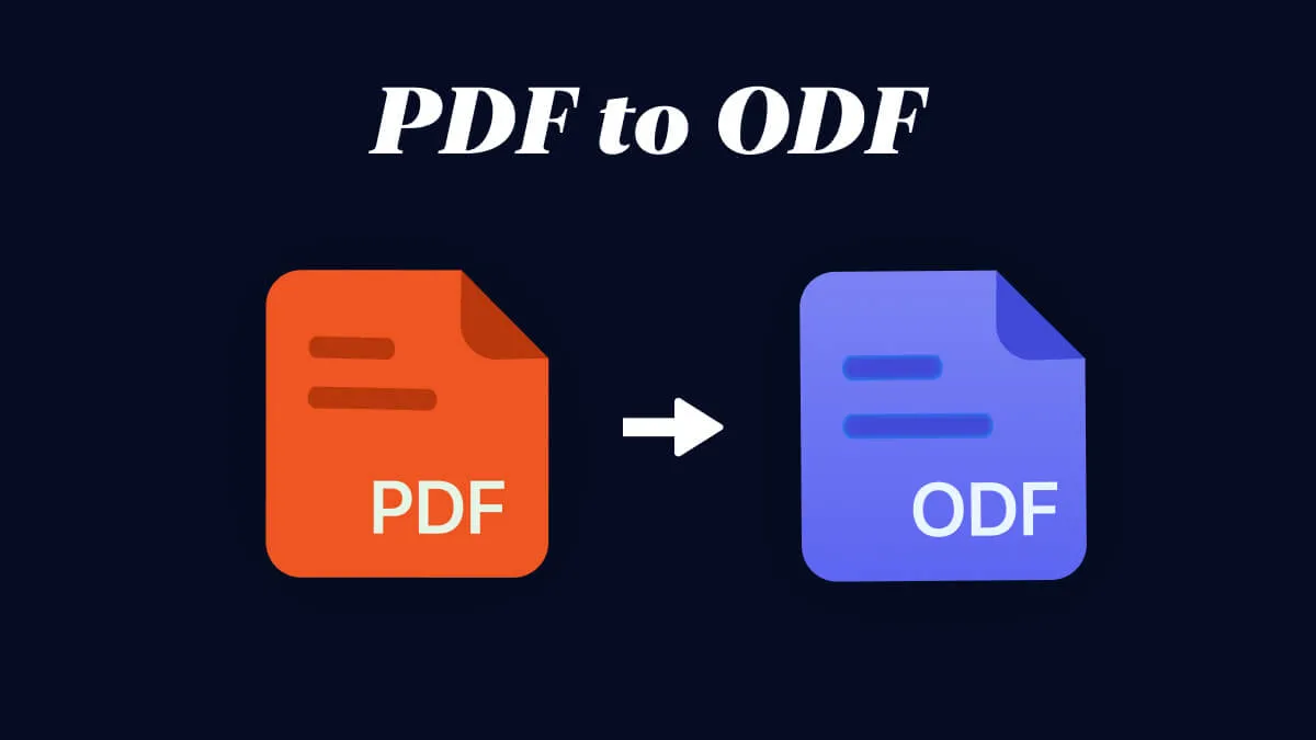 2024 年將 PDF 無縫轉換為 ODF 的 6 款最佳轉換工具