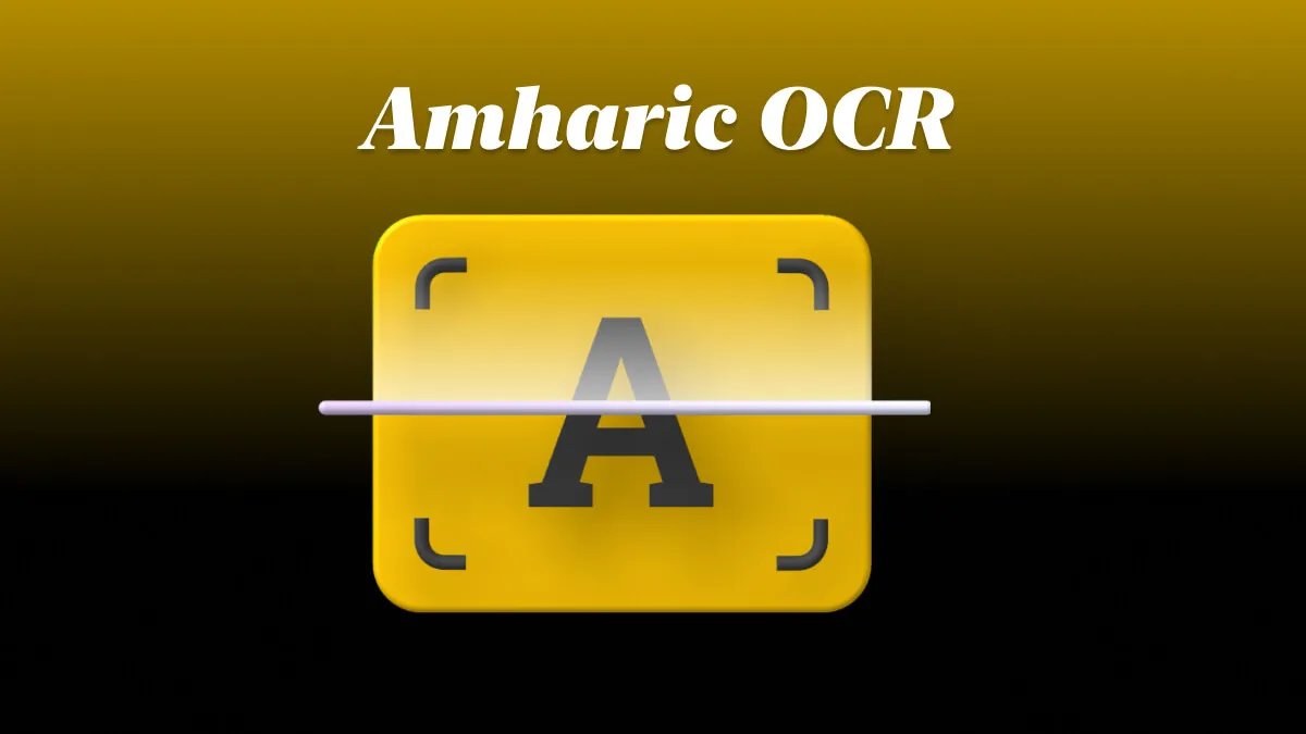 The A Comprehensive Guide to the Top 5 Free Amharic OCR Tools Available in 2024