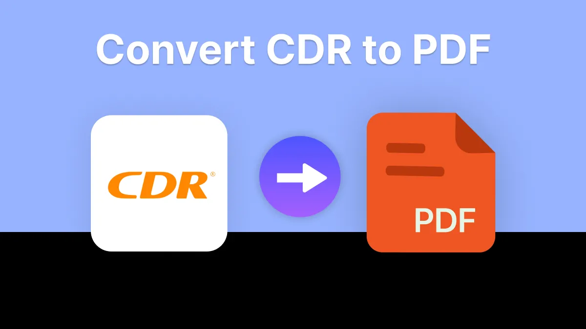 [100% Free] How to Convert CDR to PDF Online in 2024