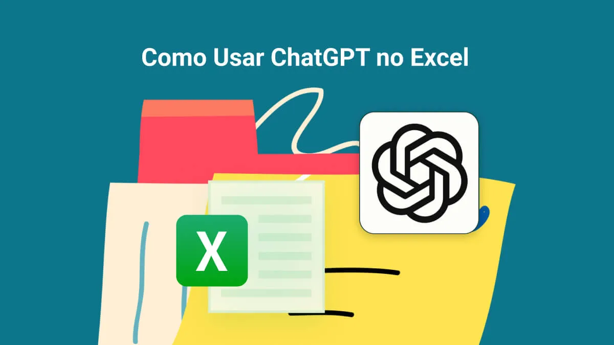 ChatGPT no Excel: Transformando Suas Planilhas com IA