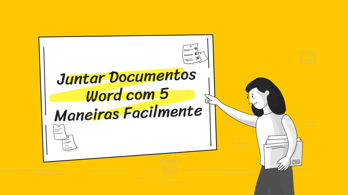 5 Maneiras de Juntar Documentos Word