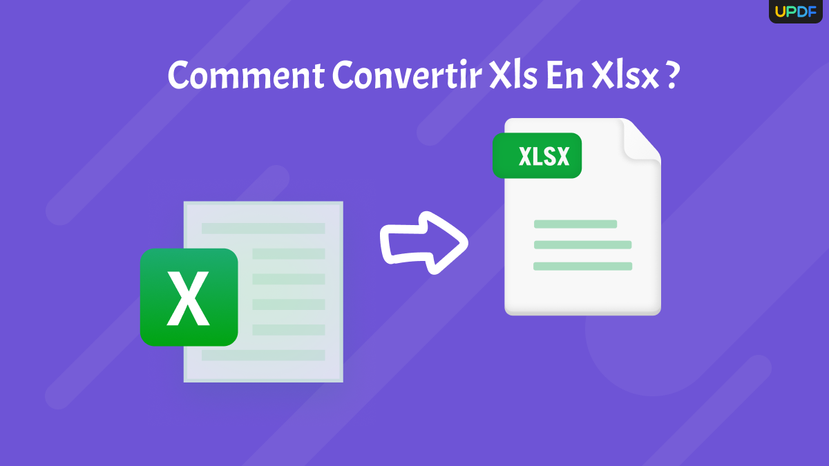 Comment Convertir Xls En Xlsx Avecsans Excel Updf 5313