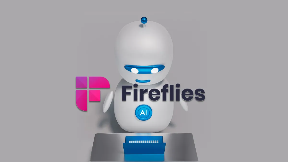 Fireflies AI: Unleash the Use of an Automated Tool for Your Note-Taking