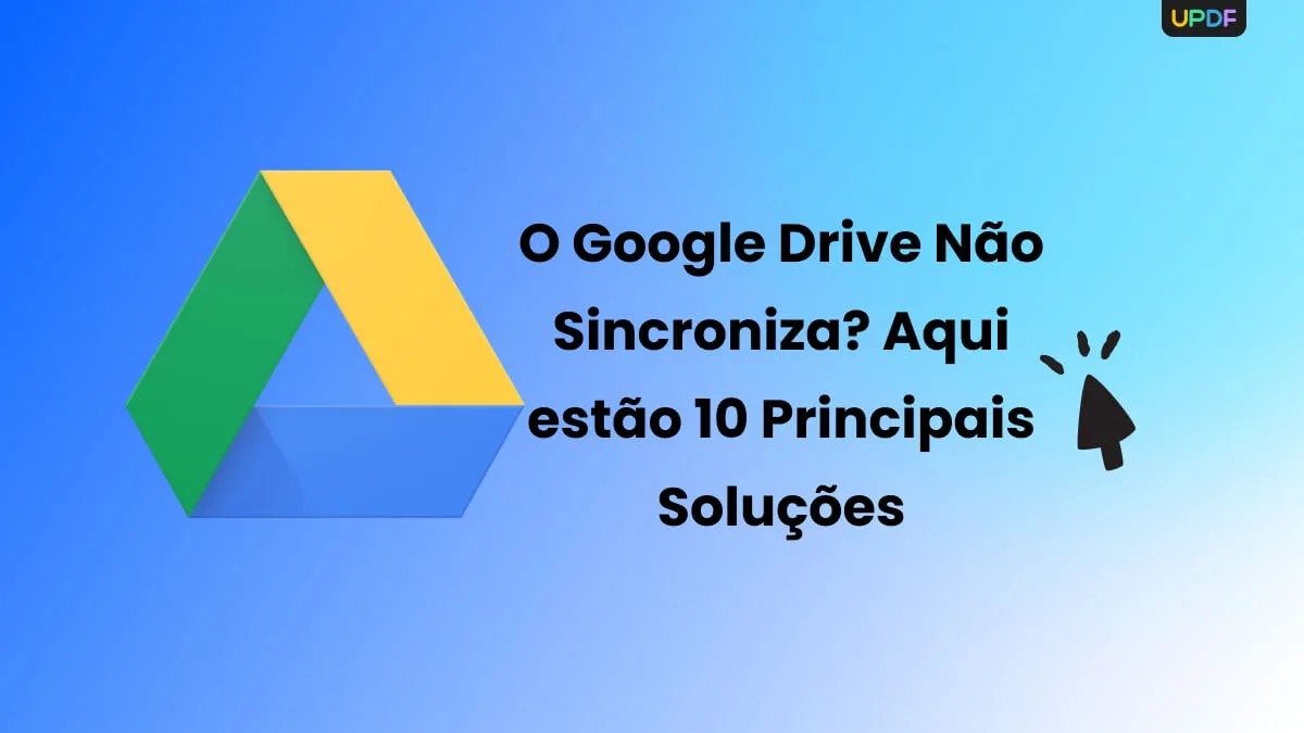 O Google Drive Não Sincroniza? Experimente Estas 10 Principais Soluções