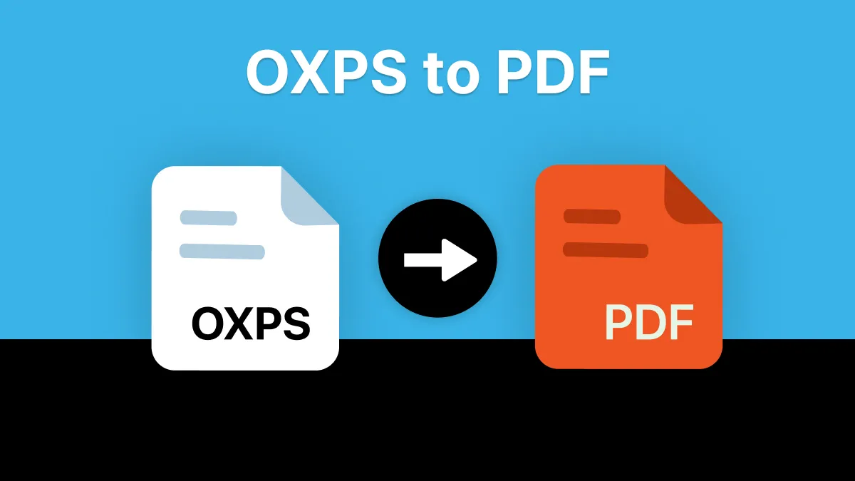[Full Guide] How to Convert OXPS to PDF for Free?