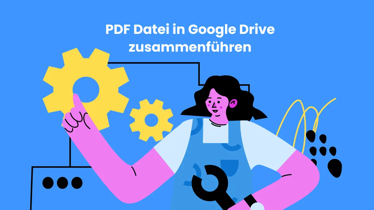 Wie Sie PDF Datei in Google Drive zusammenführen - Schritte mit Bildern