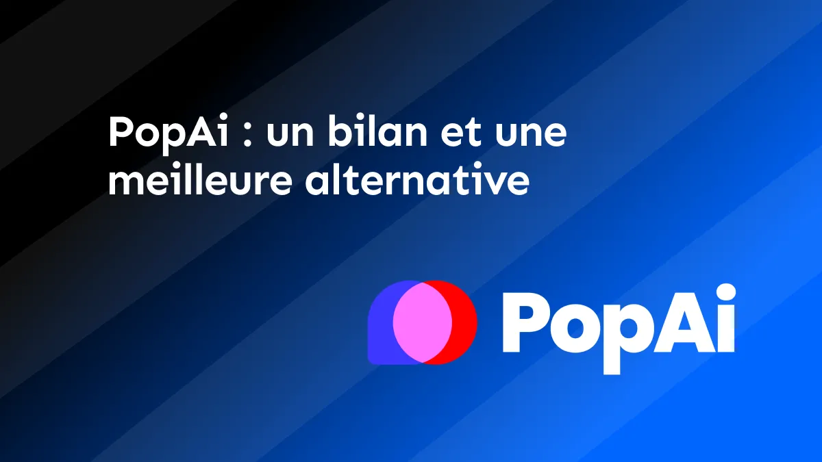 Revue de PopAi et sa meilleure alternative pour des performances optimales