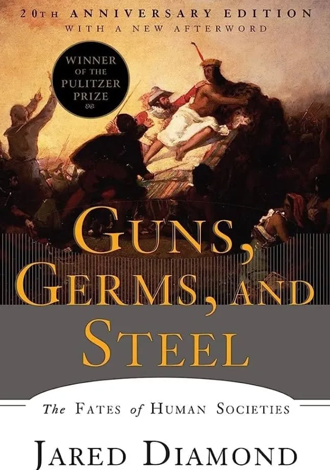 Guns, Germs, and Steel