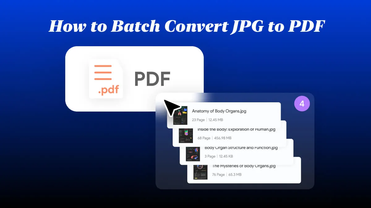 How to Batch Convert JPG to PDF? (6 Effective Ways)