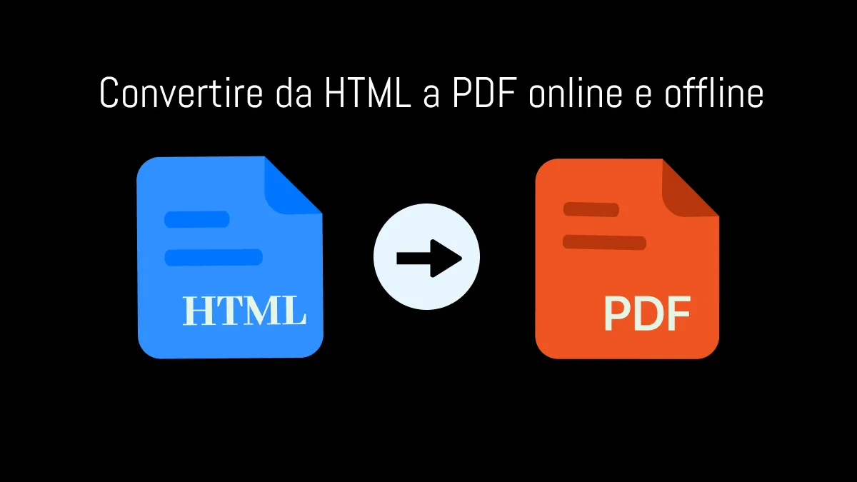 Guida completa per convertire da HTML a PDF