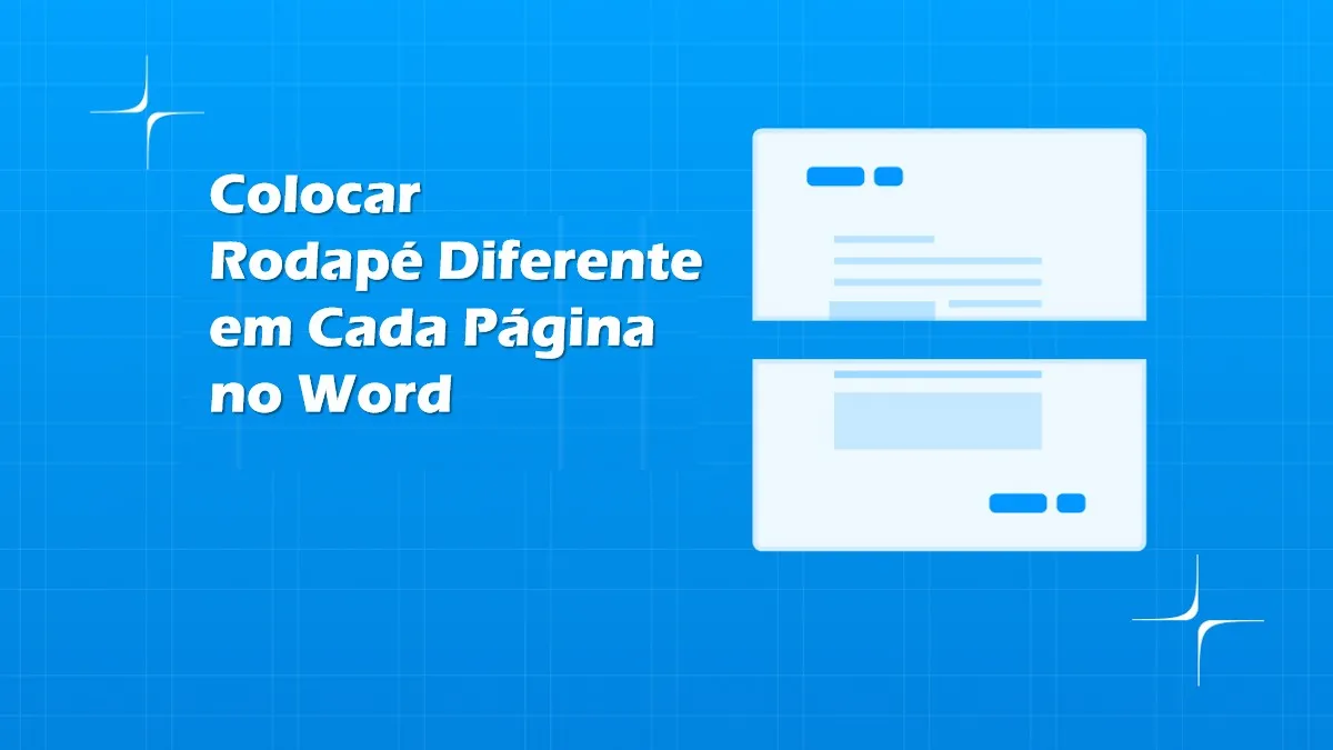 Como Colocar Rodapé Diferente em Cada Página no Word