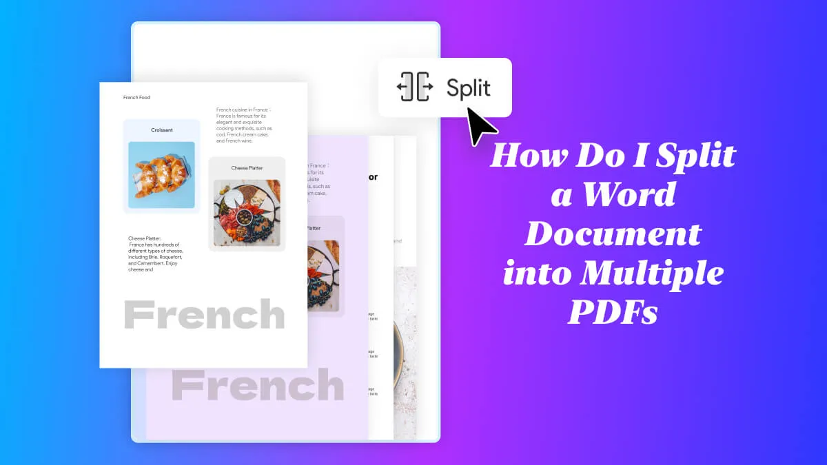 How Do I Split a Word Document into Multiple PDFs? (In Seconds)