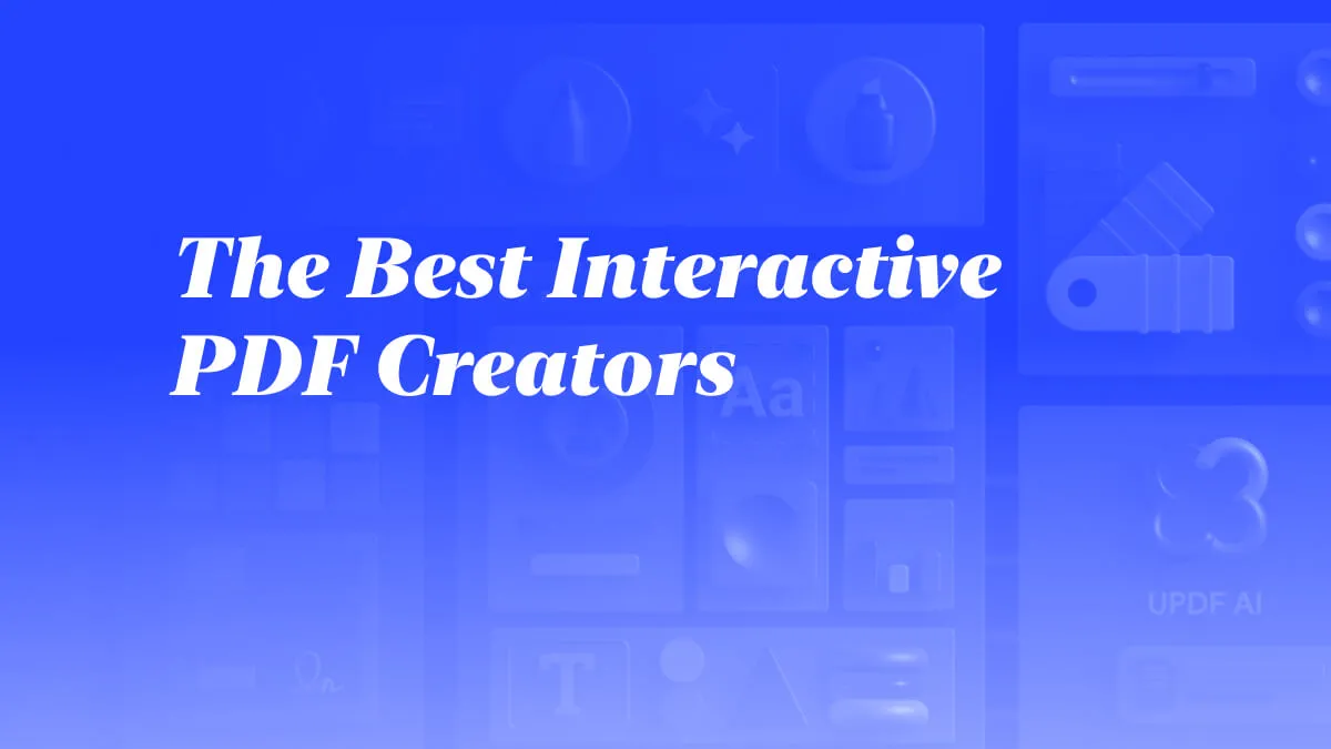 [Latest] 4 Best Interactive PDF Creator Tools in 2024