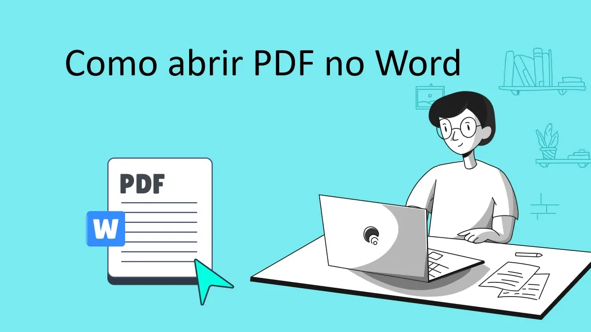 3 Maneiras - Como Abrir PDF em Word Profissionalmente