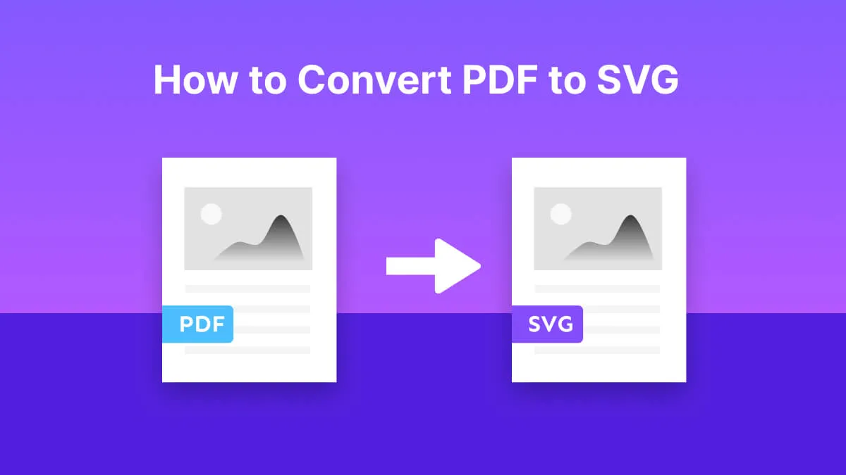 How to Convert PDF to SVG? (5 Easy Methods)