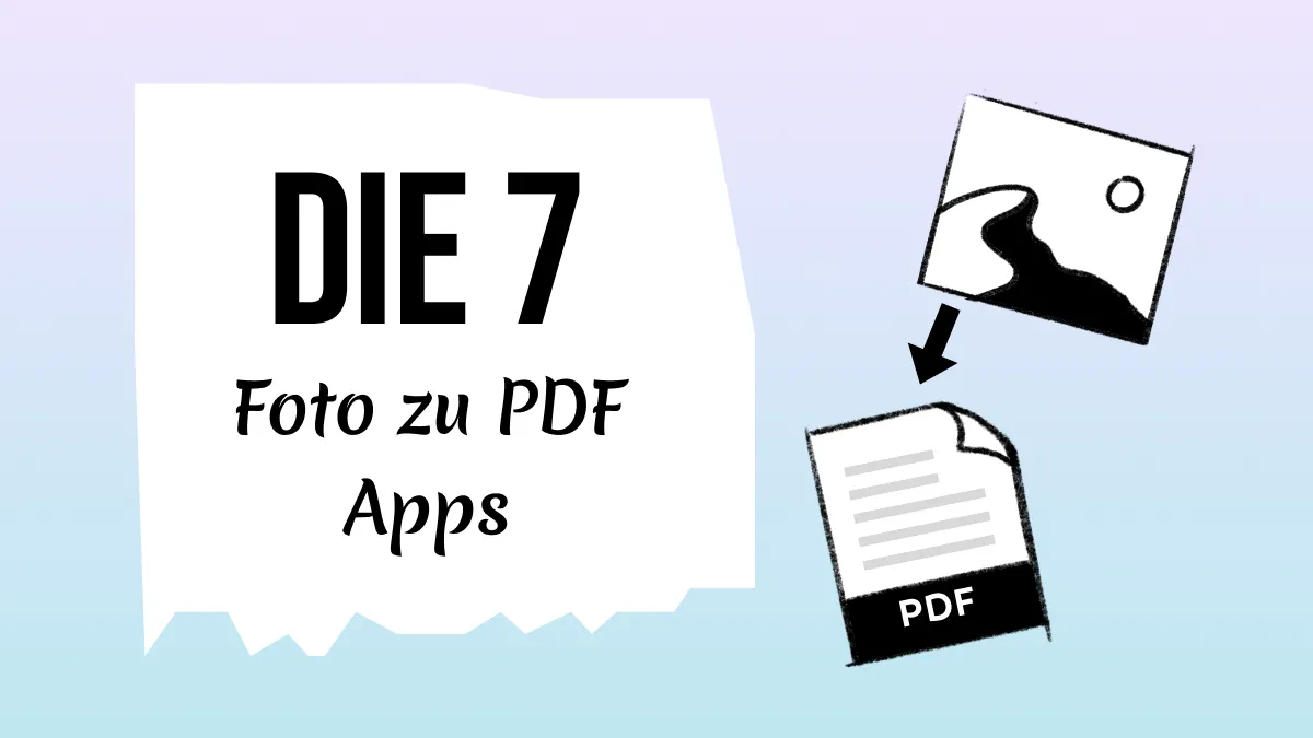 Die 7 besten Foto in PDF Apps für iPhone und iPad für 2024