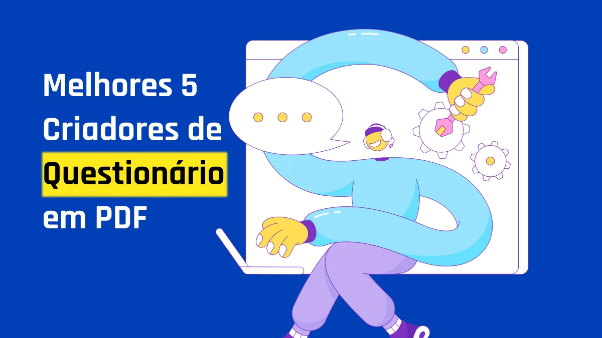 Criar um Questionário em PDF：5 Opções para Tornar o Aprendizado Mais Emocionante e Interativo