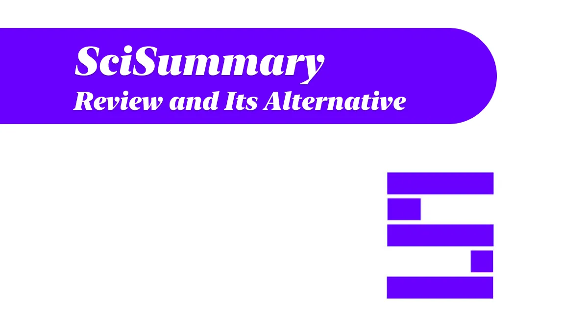 SciSummary – Features, Pricing, Reviews, & Alternative [2024 Guide]