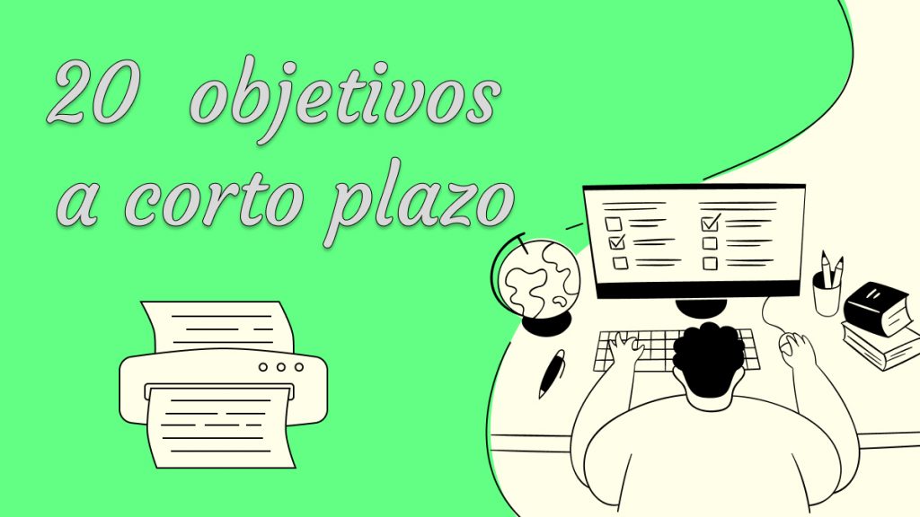 Ejemplos De Objetivos A Corto Plazo