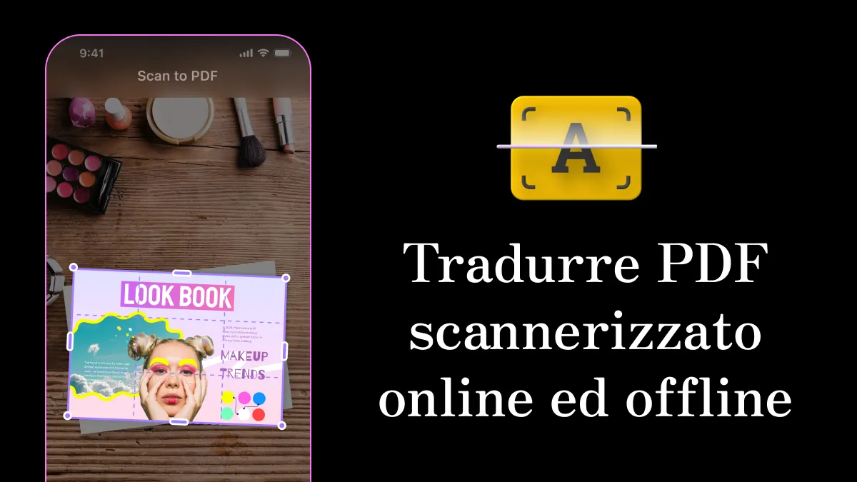 Tradurre PDF scannerizzato online ed offline