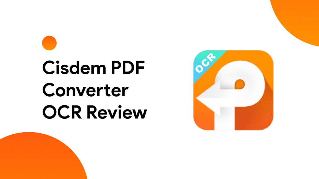 Cisdem PDF Converter OCR Review Everything Is Here UPDF