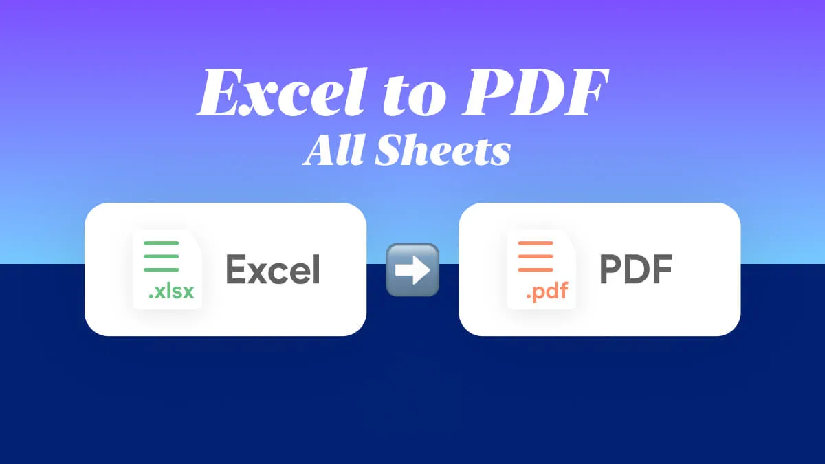 How To Export All Sheets in Excel to PDF: A Thorough Guide