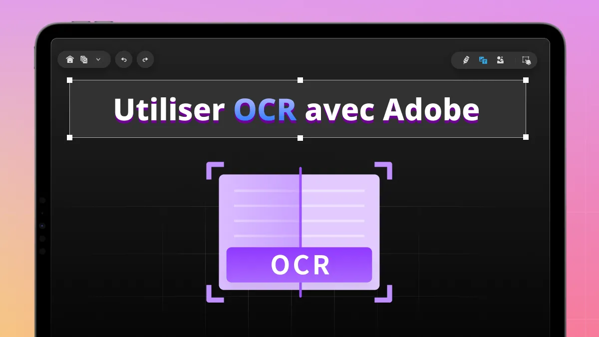 Utilisez l'OCR dans Adobe Acrobat pour rendre les PDF scannés éditables