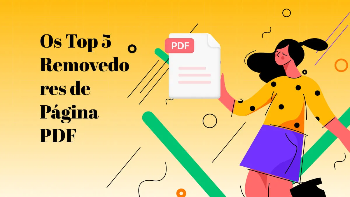 Os Top 5 Removedores de Página PDF para Ajudar Você a Evitar Páginas Indesejadas ou Vazias